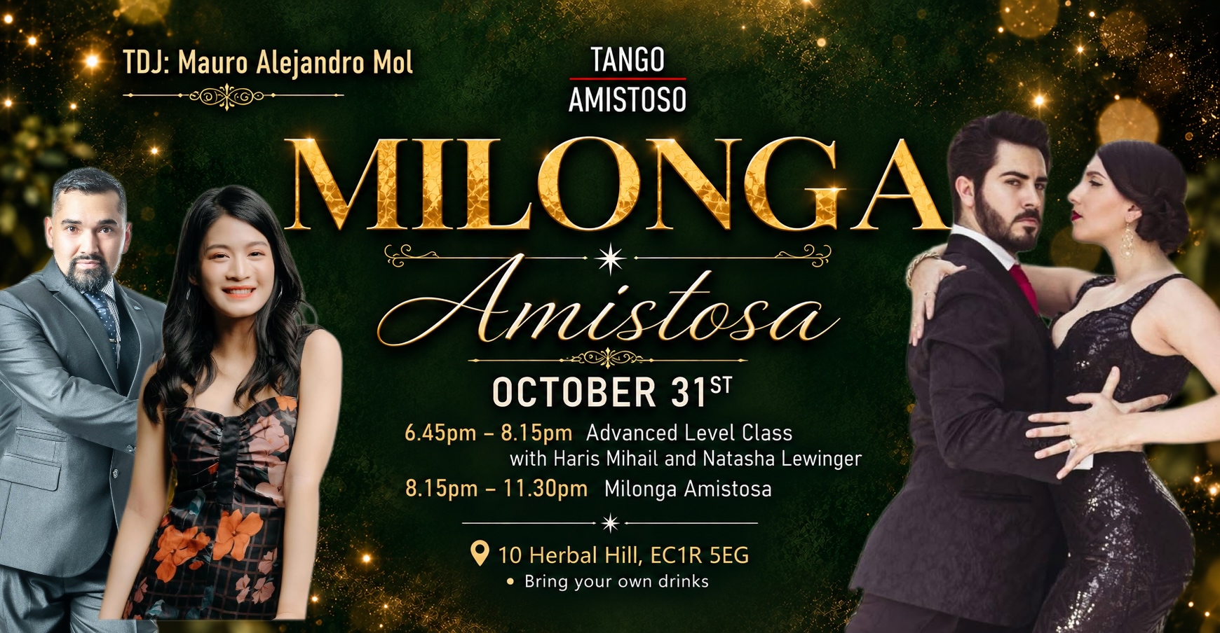 Halloween Saturday Advanced with Haris Mihail and Natasha Lewinger, followed by Milonga Amistosa.