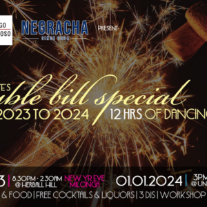 This week at Tango Amistoso & The NYE Double Bill Special
