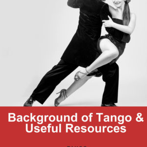Background of Tango & Useful Resources