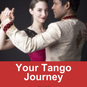 Your Tango Journey