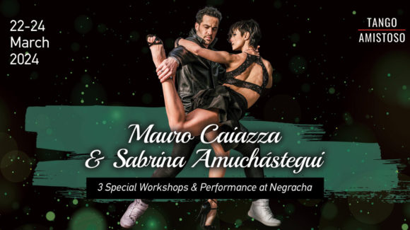 Mauro & Sabrina’s first time in London – Special Workshops, Updated Schedule on Tuesday, Negracha and a lovely week at Tango Amistoso