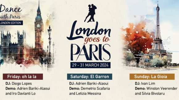 NEW Classes/Venues, Paris – London Collaboration, Negracha and a lovely week at Tango Amistoso