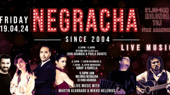 Amazing lineup at Negracha, Tango Trips and a lovely week at Tango Amistoso