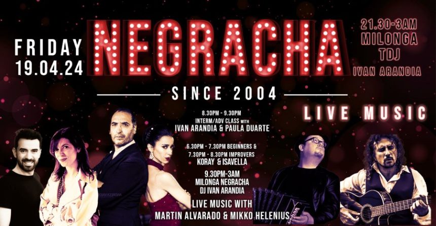 Amazing lineup at Negracha, Tango Trips and a lovely week at Tango Amistoso